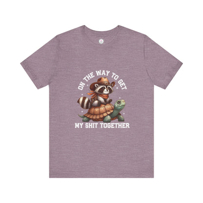 Funny Raccoon & Turtle Graphic Tee - "On The Way to Get My Shit Together"