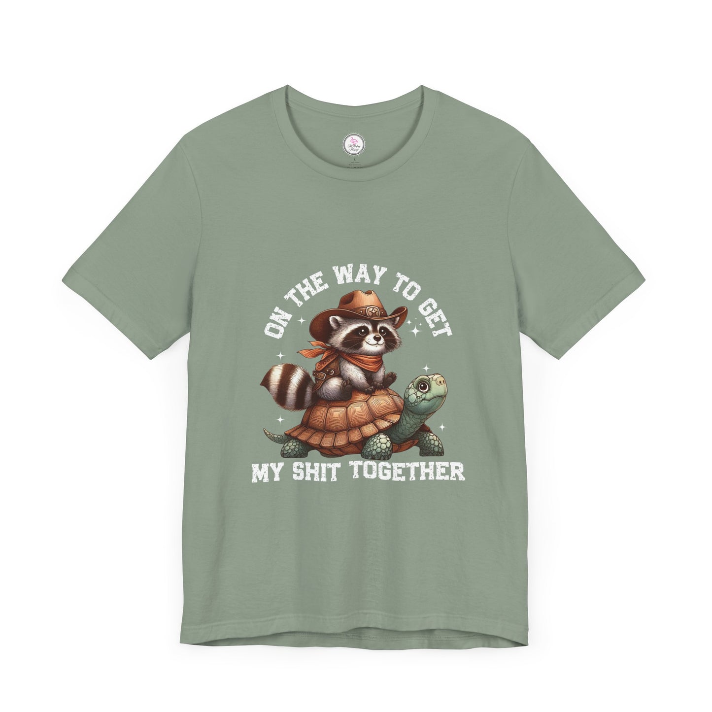 Funny Raccoon & Turtle Graphic Tee - "On The Way to Get My Shit Together"