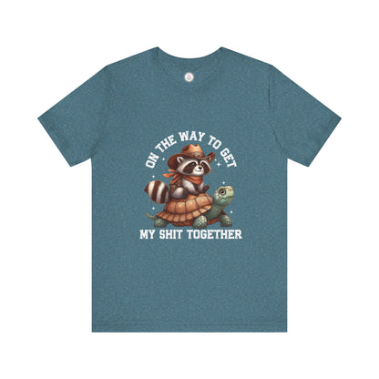 Funny Raccoon & Turtle Graphic Tee - "On The Way to Get My Shit Together"
