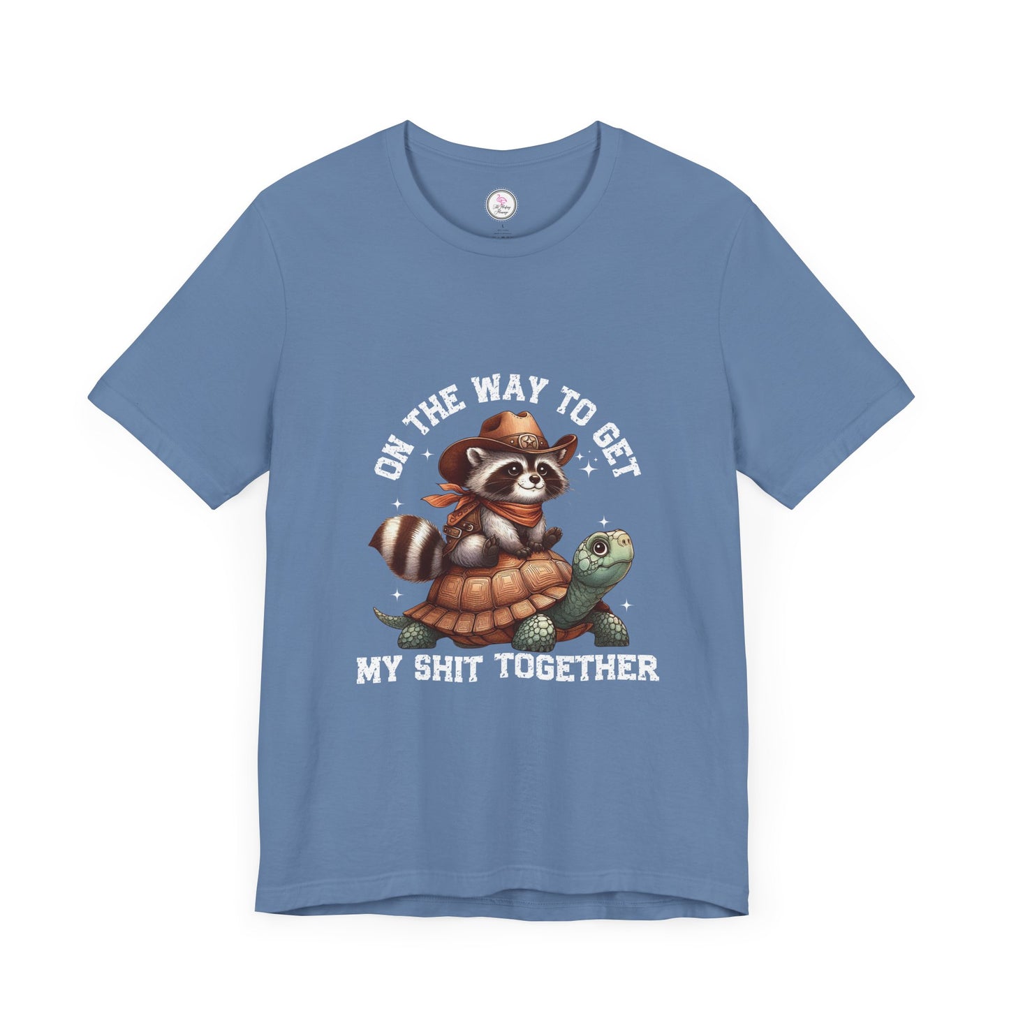 Funny Raccoon & Turtle Graphic Tee - "On The Way to Get My Shit Together"